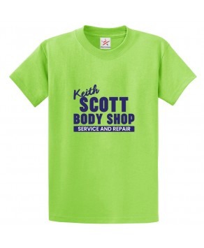 Keith Scott Body Shop Service and Repair Classic Unisex Kids and Adults T-Shirt for Teen TV Show Fans
